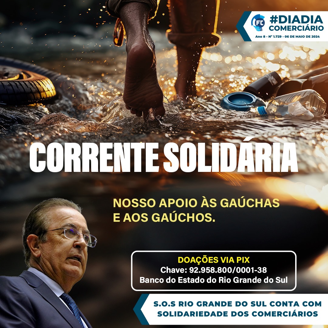 DIA DIA COMERCIÁRIO | Rio Grande do Sul conta com solidariedade dos Comerciários